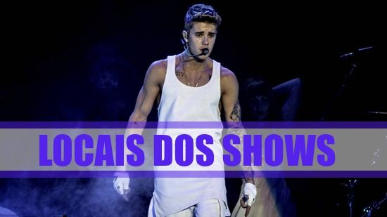 locais-shows-justin-bieber