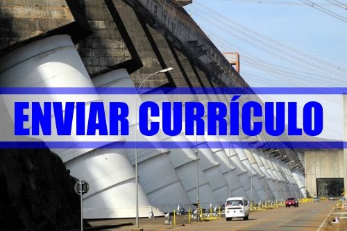 enviar-curriculo-usina-de-itaipu