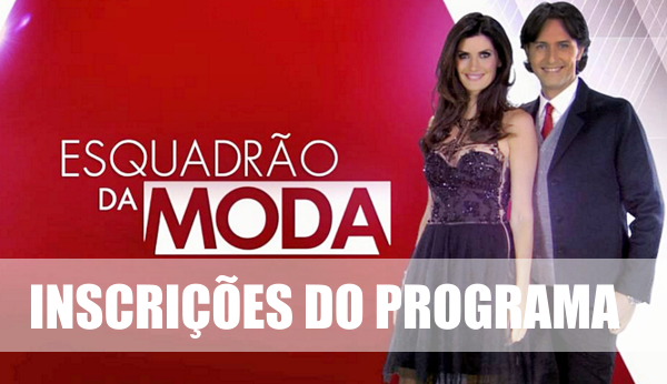 inscricoes-programa-esquadrao-da-moda