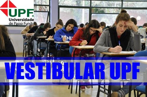 Vestibular Upf 2023 Cursos Vagas Inscrições Ief Notícias