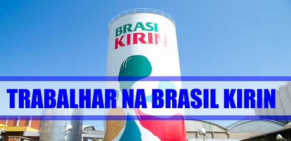 trabalhar-na-brasil-kirin