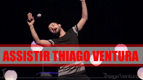 assistir-thiago-ventura