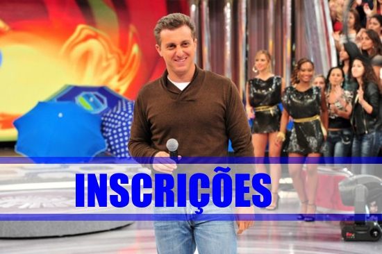 inscricao-programa-do-luciano-huck