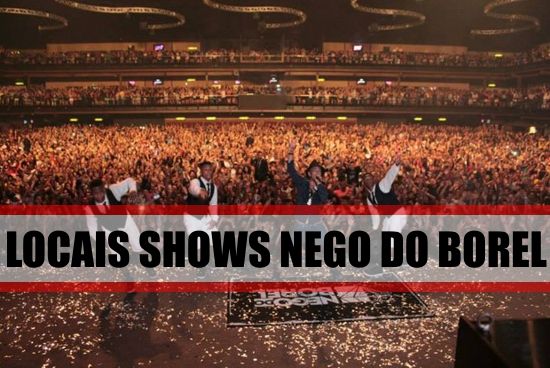 locais-shows-nego-do-borel