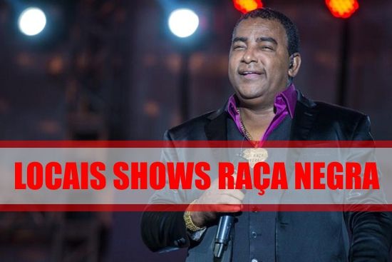 locais-shows-raca-negra