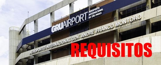 requisitos-trabalhar-gru-airport-aeroporto-de-guarulhos