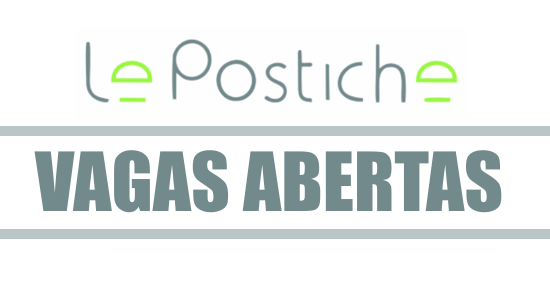 vagas-abertas-le-postiche