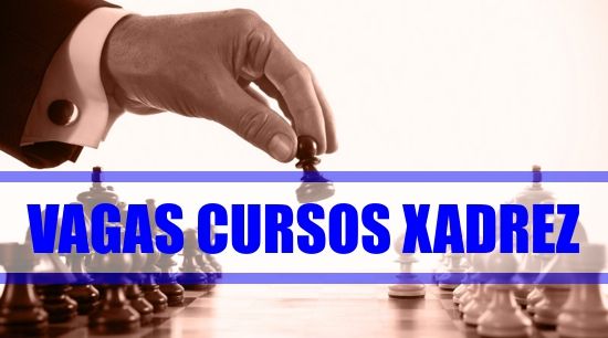 vagas-cursos-gratuitos-xadrez