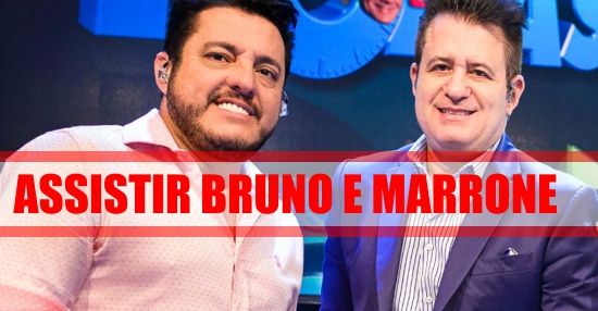 assistir-show-bruno-e-marrone