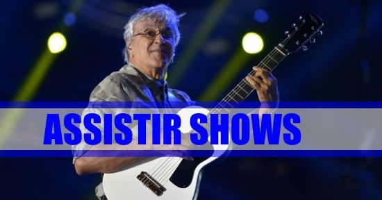 assistir-show-caetano-veloso