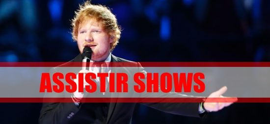 assistir-show-ed-sheeran