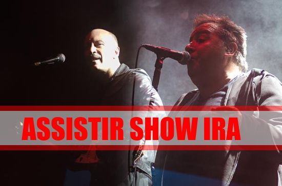 assistir-shows-ira