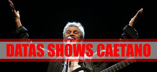 datas-shows-caetano-veloso