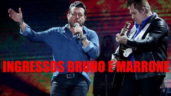 ingresso-shows-bruno-e-marrone