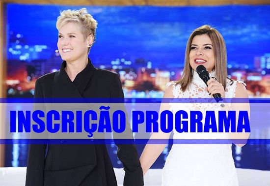 inscricao-programa-xuxa-meneghel