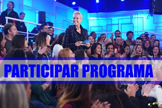 participar-do-programa-xuxa-meneghel