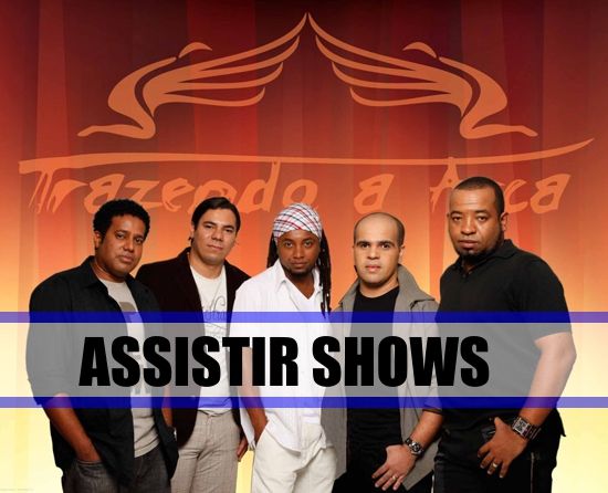 assistir-shows-trazendo-a-arca